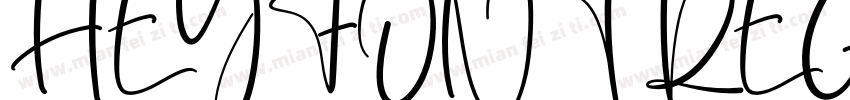 HEYFONT REGULAR字体转换
